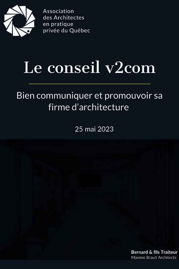Les conseils de v2com : Bien communiquer et promouvoir sa firme d’architecture
