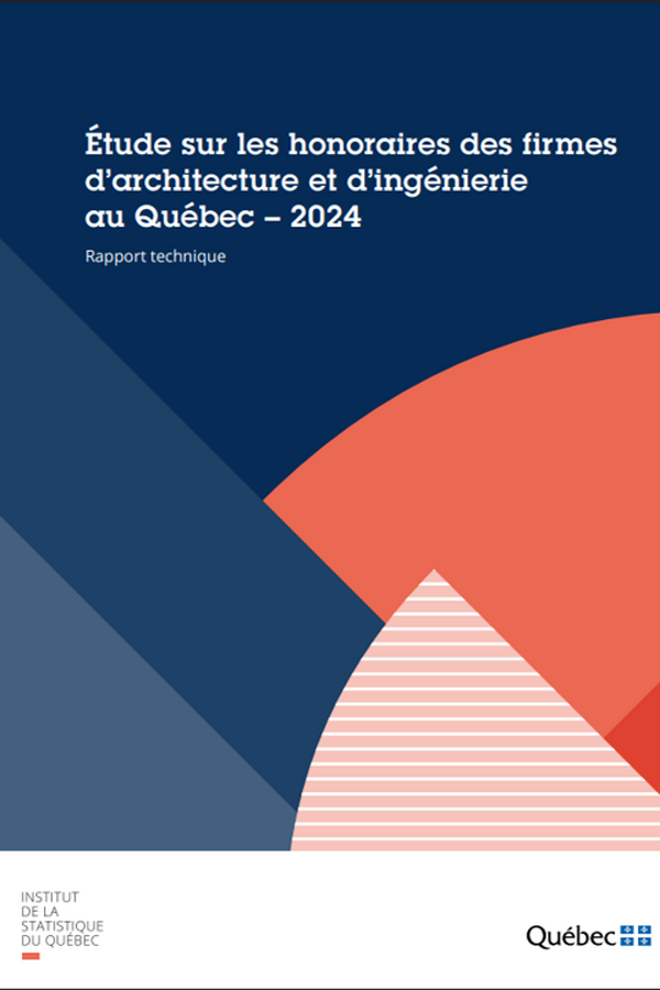 ISQ - &Eacute;tude sur les honoraires des firmes d&rsquo;architecture et d&rsquo;ing&eacute;nierie au Qu&eacute;bec